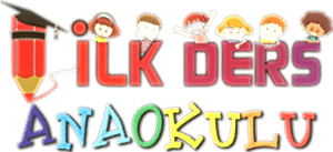 İlk Ders Anaokulu